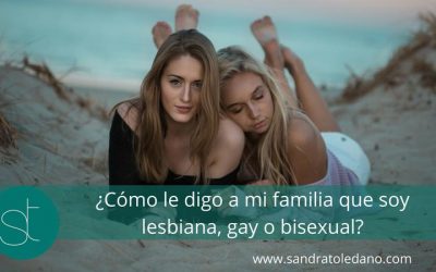 ¿Cómo le digo a mi familia que soy lesbiana, gay, bisexual…?